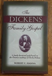 Dickens Family Gospel: Devotional Based on Charles Dickens Teachings Hardcover  - Bild 1 von 6