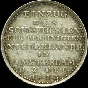 BEFREIUNGSKRIEGE: Siegespfennig 1813. FÜRSTEN-EINZUG IN AMSTERDAM / NIEDERLANDE. - Bild 1 von 2
