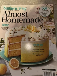 SOUTHERN LIVING SUMMER 2025 ~ ALMOST HOMEMADE ~ 88 SHORTCUT RECIPES - Picture 1 of 2