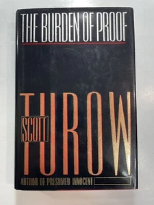 The Burden Of Proof  Scott Turow 1990 Farrar Strauss Giroux 1st Edition DJ - Picture 1 of 18