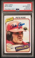 1980 Topps PETE ROSE Signed Baseball Card #540 PSA/DNA Auto Grade 9 Phillies