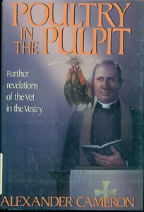 Poultry in the Pulpit, autobiography by Alexander Cameron, 1990, 1st US edition - Picture 1 of 1