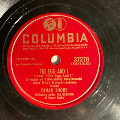 Dinah Shore ‎– The Egg And I / Who Cares What People Say 10", 78 RPM 1947  - Image 1 of 2
