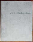 Jan Hubertus - 1920 - 1995 - Stephan Kunz - Erwin Leiser - Baden Verlag - 1996