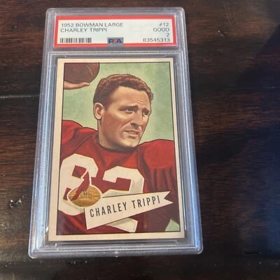 1952 Bowman Large  #12 Charley Trippi PSA 2 looks better! - Image 1 of 2