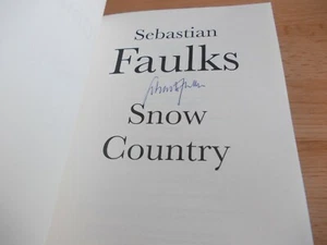 Snow Country,Sebastian Faulks, SIGNED FIRST edition,1st printing, NEW - Bild 1 von 4