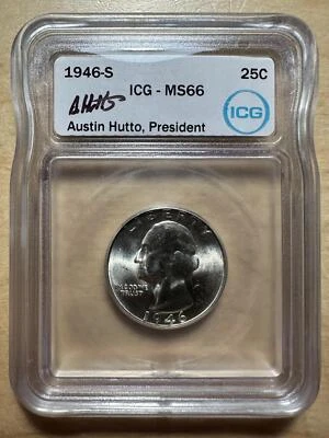 1946-S Washington Quarter 25¢ ICG MS 66 - New White Label w/ Austin Hutto Auto! - Image 1 of 4