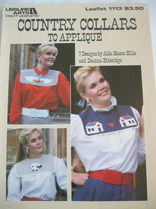 Leisure Arts 1113 COUNTRY APPLIQUE COLLARS 10pg pattern leaflet 7designs 1987 - Picture 1 of 3