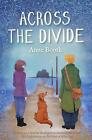 Anne Booth : Across The Divide Value Guaranteed from eBay?s biggest seller!