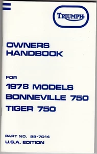1978 Triumph Bonneville,Tiger 750, T140V, OIF, OEM, OWNERS Handbook, USA , NOS - Picture 1 of 5