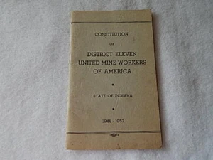 Constitution of District Eleven United Mine Workers of America 1948-1952 - Picture 1 of 3