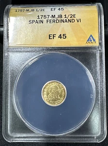 1757 ANACS EF 45 Gold 1/2 Escudo Ferdinand VI Madrid Spain Mint *108 - Picture 1 of 4