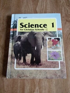 BJU Press Science 1 First Edition 1st grade Student HC Text Christian Schools - Picture 1 of 1