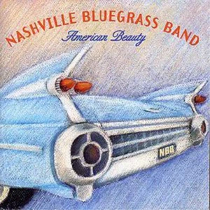 Nashville Bluegrass Band American Beauty (CD) Album - Imagen 1 de 1