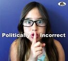Various Artists - Politically Incorrect [New CD]
