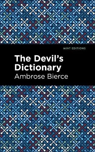 Ambrose Bierce The Devil's Dictionary (Hardback) Mint Editions (US IMPORT) - Image 1 of 1
