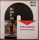 Ted Heath Our Kind Of Jazz UK vinyl LP