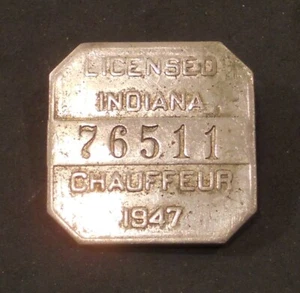 Vintage 1947 Indiana Chauffeur's License Badge Pin - Picture 1 of 2