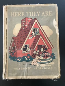 Here They Are by Ardra Wavle 1940 - Walt Disney Book - Mickey and Minnie Mouse - Picture 1 of 7