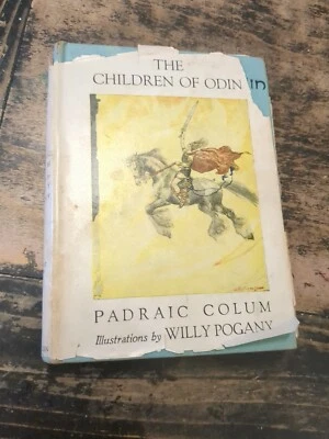 The Children of Odin By Padraic Colum with Illustrations by Willy Pogany (1920) - Image 1 of 4
