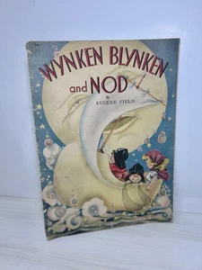 1941 Vintage WYNKEN BLYNKEN and NOD Childrens Book by Eugene Field Margot Voigt - Picture 1 of 22