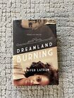 Dreamland Burning by Jennifer Latham