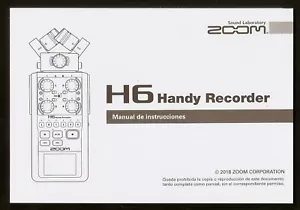 Zoom H6 - Grabador Multipista - Manual de Usuario en papel - Idioma español - Photo 1/4