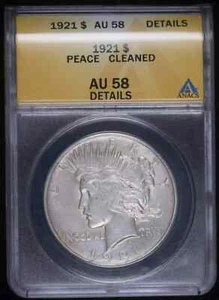 1921 P Peace Silver Dollar ANACS AU-58 Details - Picture 1 of 4