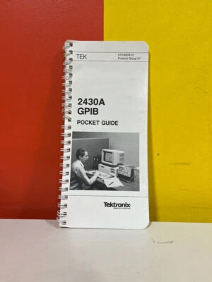 Tektronix 070-6604-01 2430A GPIB Pocket Guide - Image 1 of 2