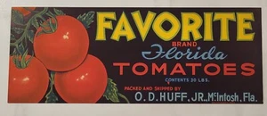 ADVERTISING Label Favorite Tomatoes Huff McIntosh Florida - Picture 1 of 1
