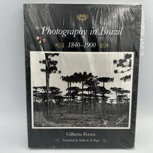 Photography in Brazil, 1840-1900 | Gilberto Ferrez | 1984  NEW Hardcover w/ DJ - Picture 1 of 3