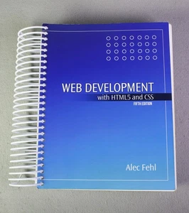 Web Development With HTML5 and CSS - 2024 - Fifth Edition - Alec Fehl - Like New - Bild 1 von 17