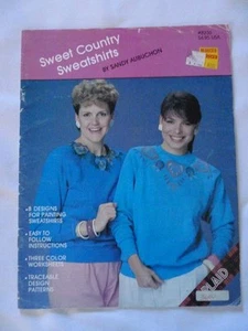 Sweet Country Sweatshirts by Sandy Aubuchon (1987, Booklet) - Picture 1 of 1