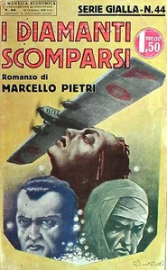 I DIAMANTI SCOMPARSI  Pietri  SERIE GIALLA 44 - Imagen 1 de 1