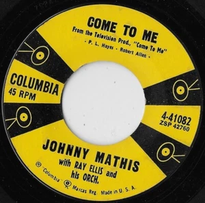 Come To Me / When I Am With You / Johnny Mathis VG+ - Picture 1 of 2