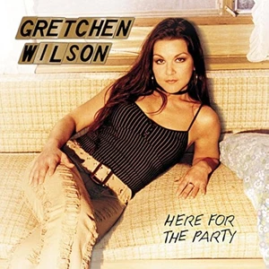 Gretchen Wilson: Here For The Party By Gretchen Wilson On Audio CD Album Very - Bild 1 von 2