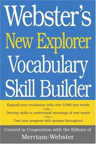 WEBSTER'S NEW EXPLORER VOCABULARY SKILL BUILDER By Merriam-webster - Hardcover - Image 1 of 1