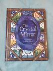 Doppel SIGNIERT The Crystal Mirror Tim Malnick & Katie grün 1. Aufl. Hardcover 
