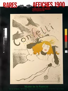 "RARES AFFICHES 1900, Confetti", 1987, Musee de la Publicite', Faria, Francia - Foto 1 di 1
