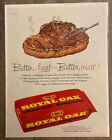 Vintage 1960S Original Magazine Ad Royal Oak Charcoal Briquets Better Heat!