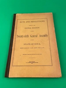 Acts and Resolutions of the State of Iowa 26th General Assembly 1897 Government - Picture 1 of 9