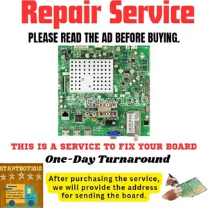 Repair Service VIZIO XVT553SV MAIN BOARD 3655-0122-0150 - Picture 1 of 2