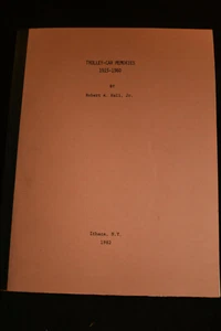 *PERSONAL COPY* Trolley Car Memories, 1915-1960 by Robert Hall - Picture 1 of 11
