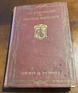 Die Psychologie des persönlichen Magnetismus - Theron Q Dumont - Vintage Antik - Bild 1 von 20