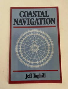 Coastal Navigation by Jeff E. Toghill (1988, Trade Paperback) - Picture 1 of 2