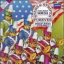 Sousa: Stars & Stripes Forever, Sousa, John Philip & Philip Jo & Elgar Howarth, 