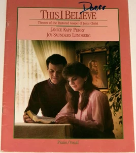 This I Believe - Themes of the Restored Gospel of Jesus Christ, 1987, NF- - Picture 1 of 1