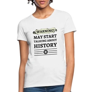 May Start Talking About History | Black History Month Women's T-Shirt - Picture 1 of 4