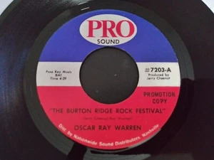 Oscar Ray Warren – The Burton Ridge Rock Festival NM 45RPM Pro Sound Record 1972 - Picture 1 of 2