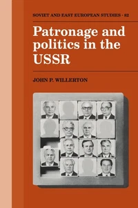 Patronage and Politics in the USSR (Cambridge Russian, Soviet and Post-Soviet St - Foto 1 di 1
